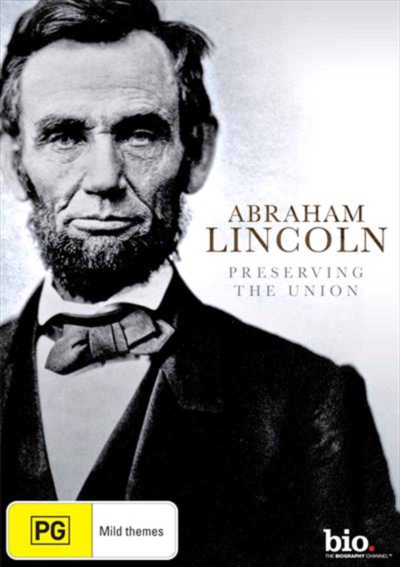 Abraham Lincoln: Preserving The Union/Product Detail/Documentary