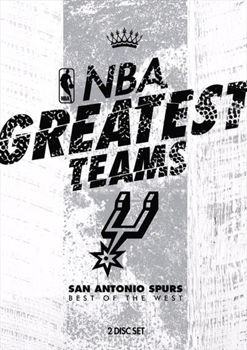 NBA - Greatest Teams - San Antonio Spurs - Best Of The West/Product Detail/Sport