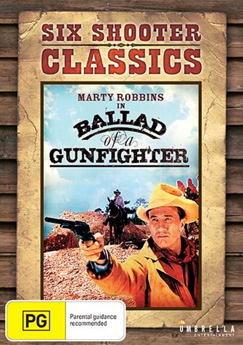 Ballad Of A Gunfighter  Six Shooter Classics, The/Product Detail/Western