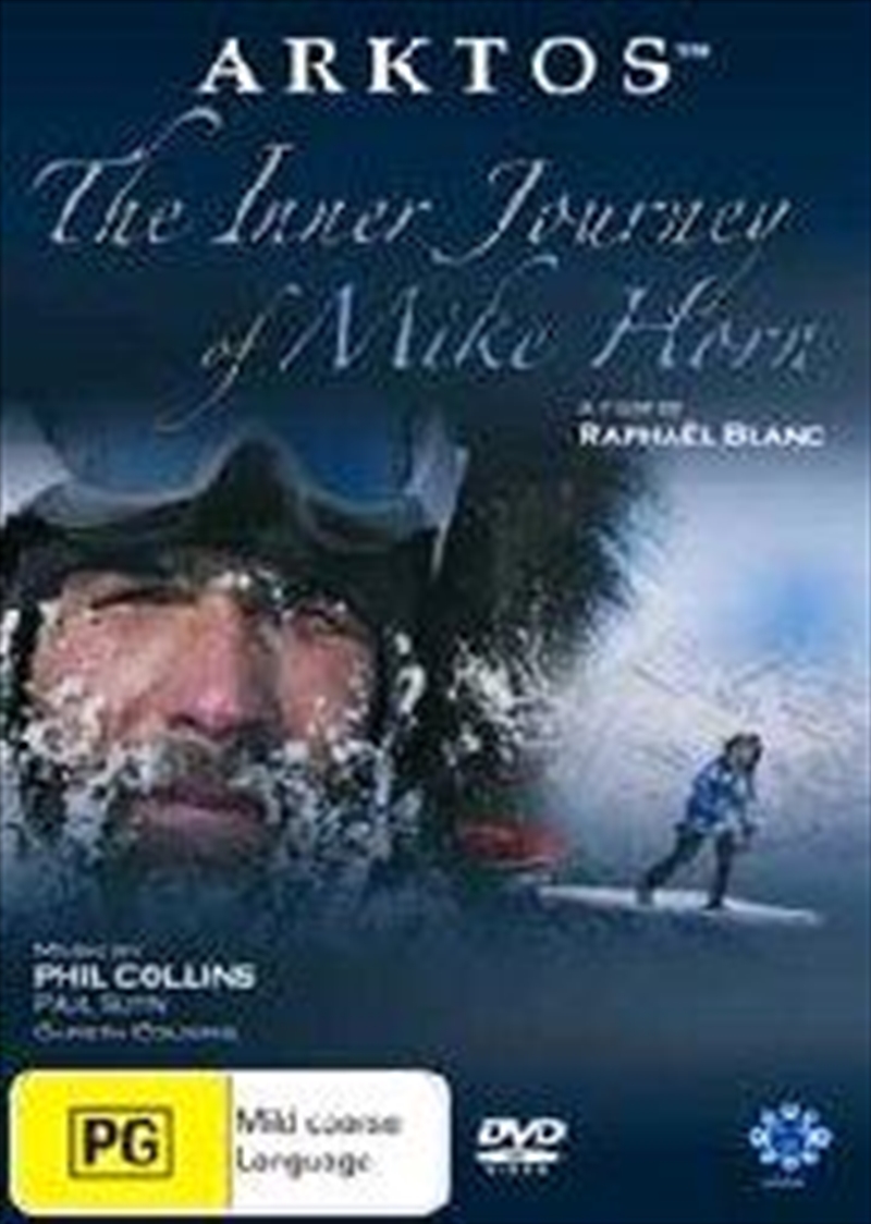 Buy Arktos: The Inner Journey Of Mike Horn on DVD | On Sale Now With ...