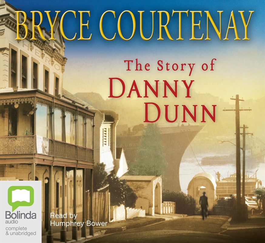 Buy Story Of Danny Dunn by Bryce Courtenay, Audio Books | Sanity