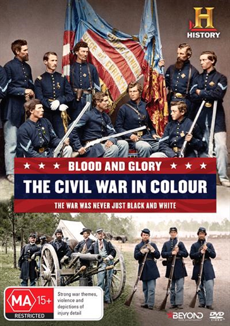 Blood And Glory - The Civil War In Colour/Product Detail/History
