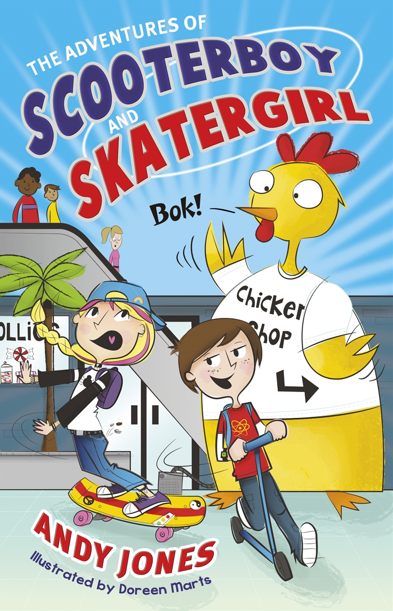 ADVENTURES OF SCOOTERBOY AND SKATERGIRL/Product Detail/Children