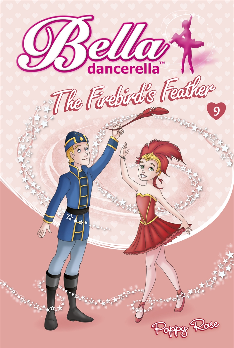 Bella Dancerella The Firebirds Feather/Product Detail/Childrens Fiction Books