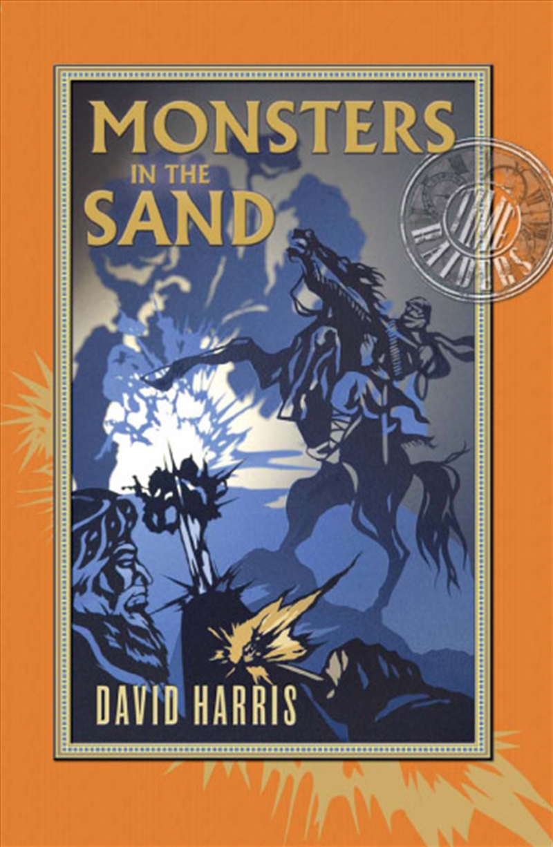 Monsters In The Sand Time Raiders 2/Product Detail/Childrens Fiction Books
