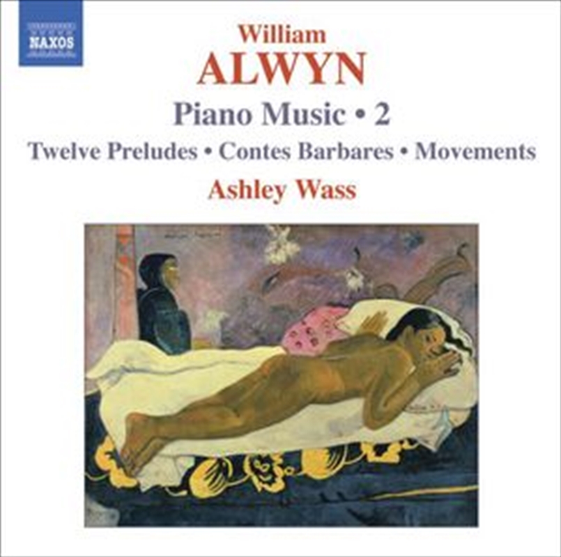 Alwyn: Piano Music Vol 2/Product Detail/Classical