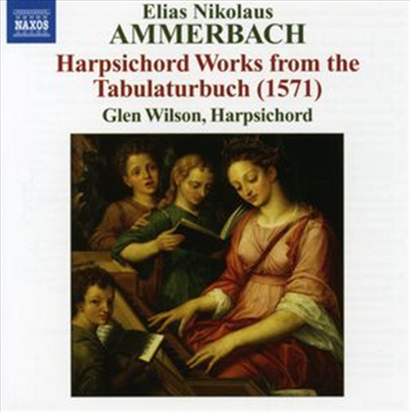 Ammerbach: Harpsichord Works/Product Detail/Classical