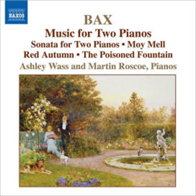 Bax: Piano Musicvol 4/Product Detail/Classical