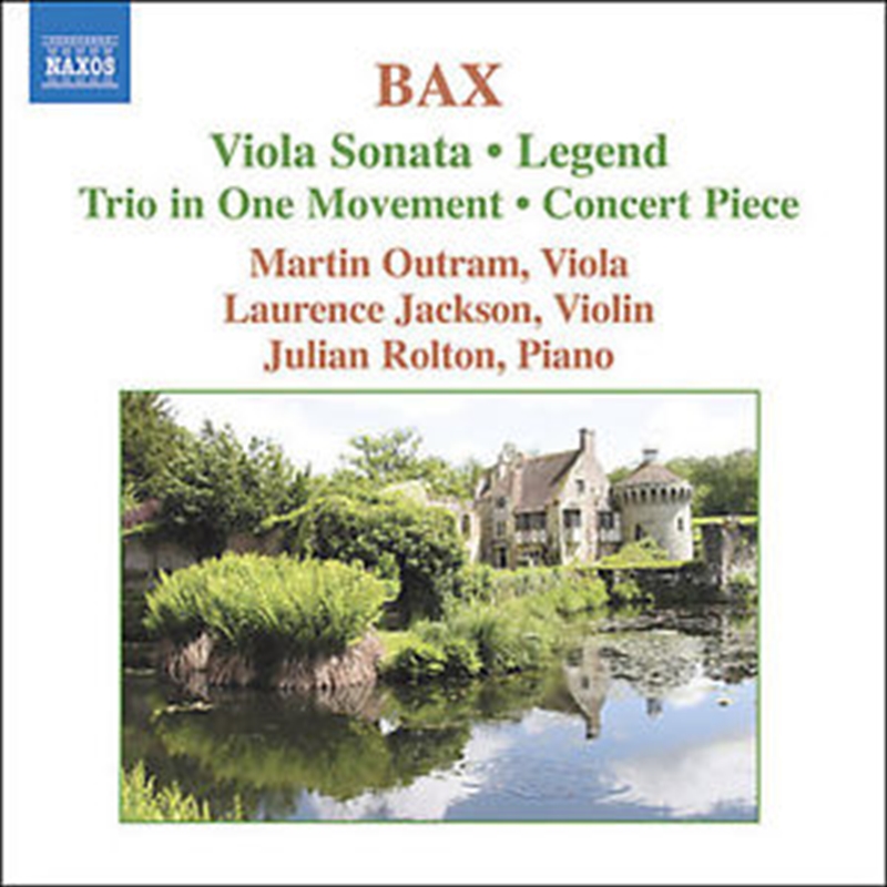 Bax: Viola Sonata/Concerto Piece/Trio In 1 Movement/Product Detail/Classical