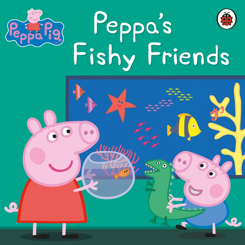 Peppa Pig: Peppa's Fishy Friends/Product Detail/Childrens