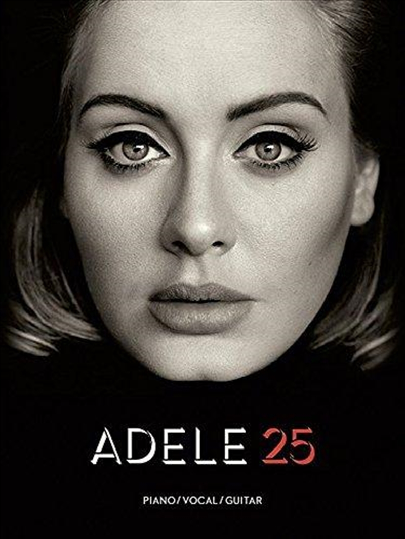 Adele 25: Piano, Vocal and Guitar/Product Detail/Arts & Entertainment