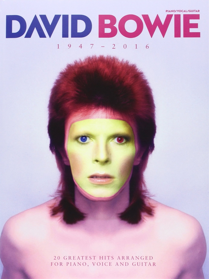 Buy David Bowie 19472016 by Music Sales, Books Sanity