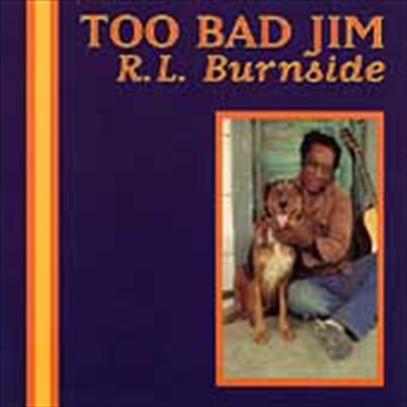 Too Bad Jim/Product Detail/Blues