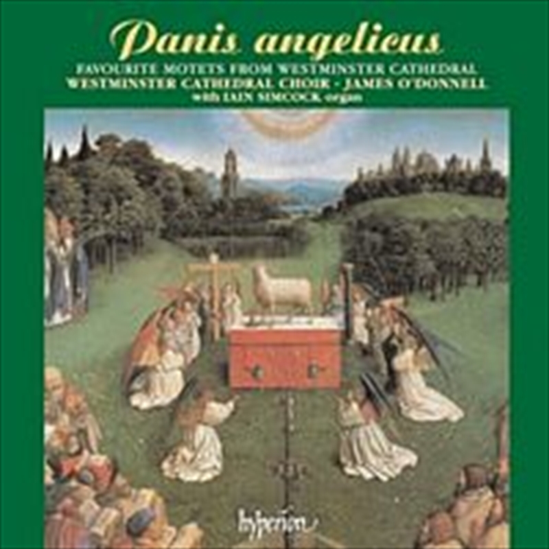 Panis Angelicus Favourite Motets From Westminister Cathedral/Product Detail/Classical