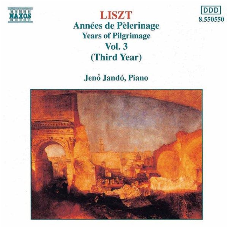 Liszt:Years Of Pilgrimage Vol 3/Product Detail/Music