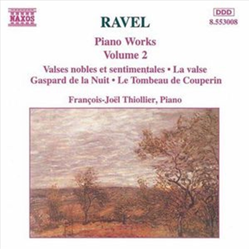 Ravel: Piano Works, Volume 2/Product Detail/Classical