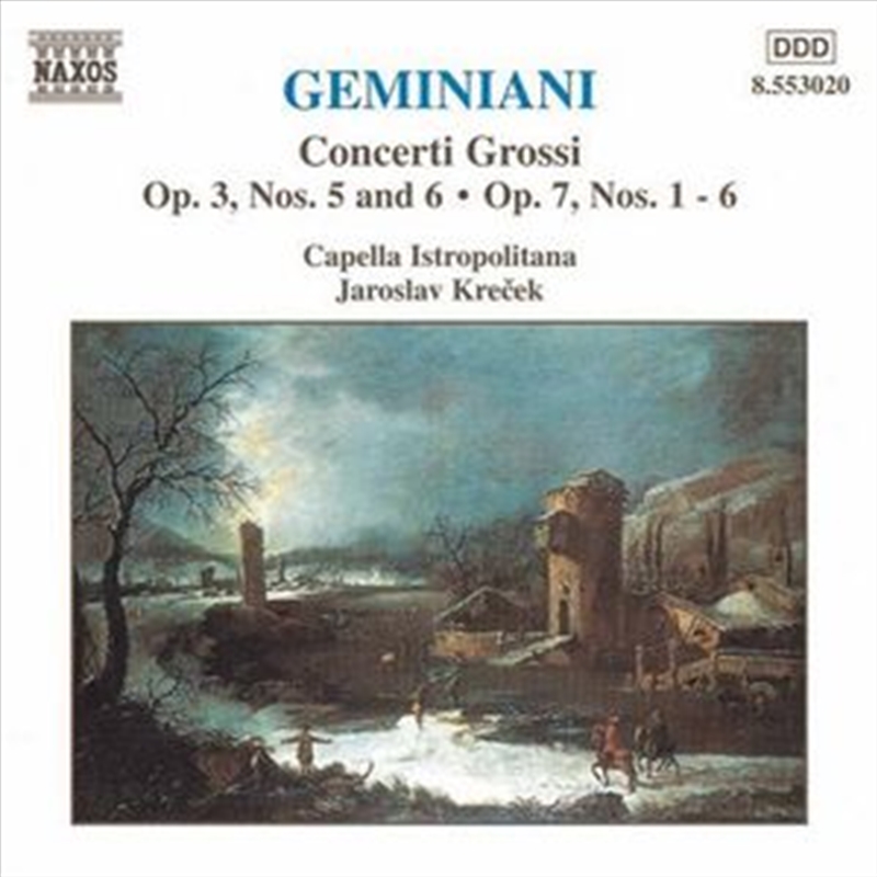 Geminiani: Concerti Grossi Op 3 No 5&6, Op7 No 1 -6/Product Detail/Music