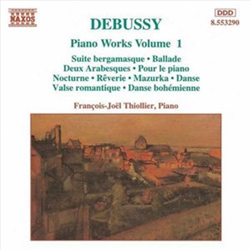 Debussy: Piano Works Volume 1/Product Detail/Classical