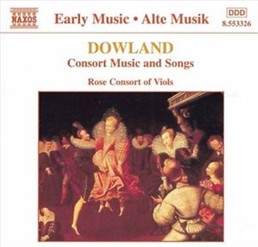 Dowland: Consort Music & Songs/Product Detail/Music
