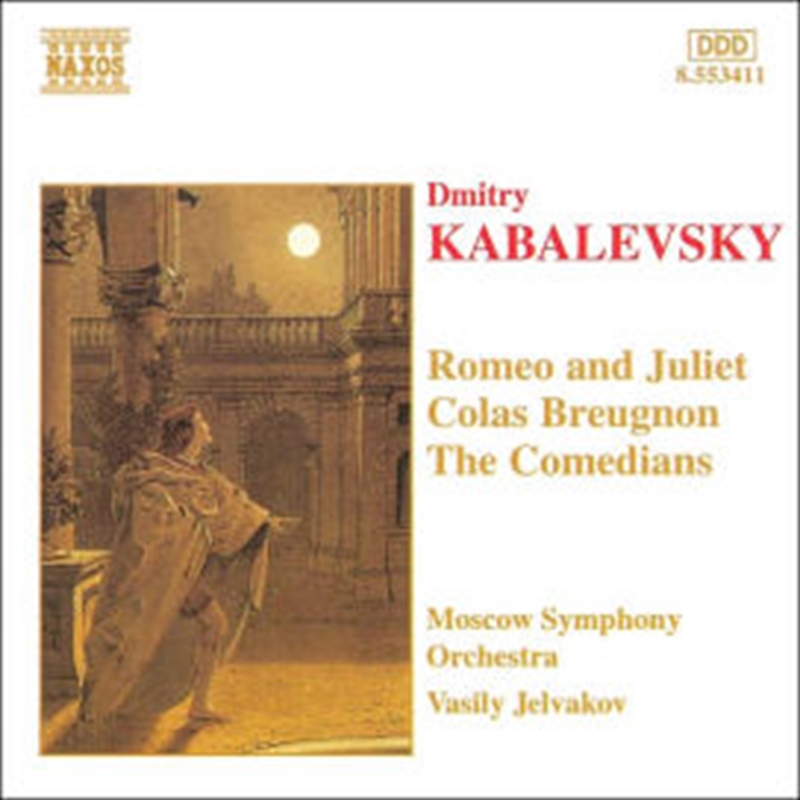 Kabalevsky: Comedians/Romeo & Juliet/Colas Breugnon/Product Detail/Music