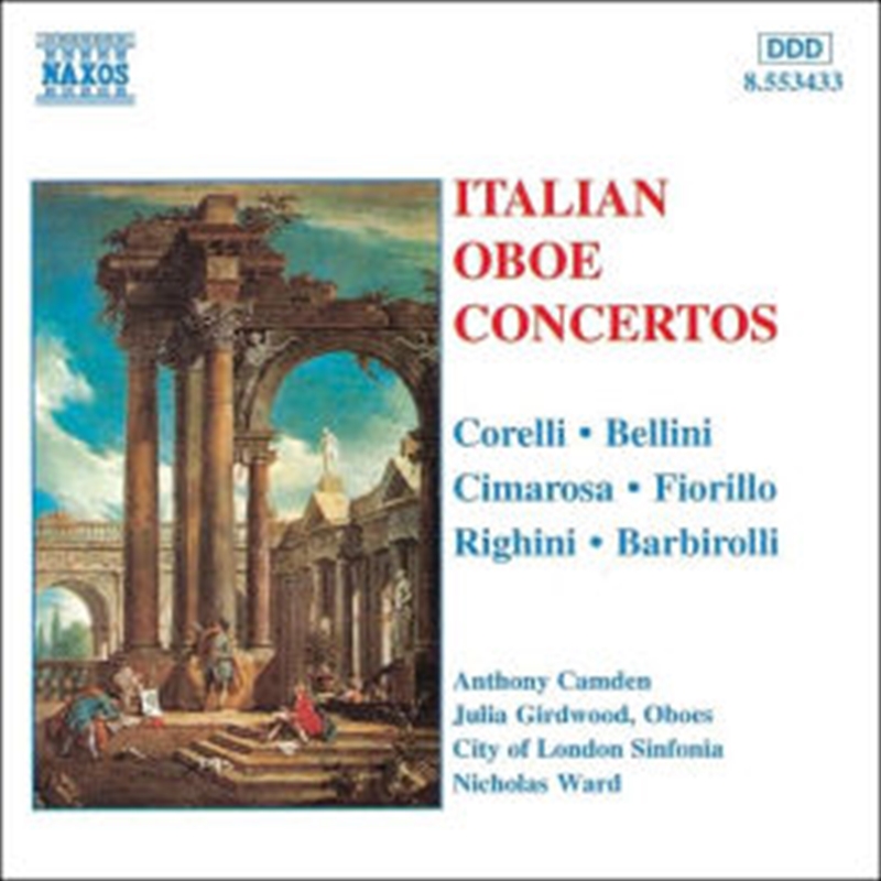 Italian Oboe Concertos - Corelli/Bellini/Cimarosa/Fiorillo/Righini/Barbirolli/Product Detail/Classical