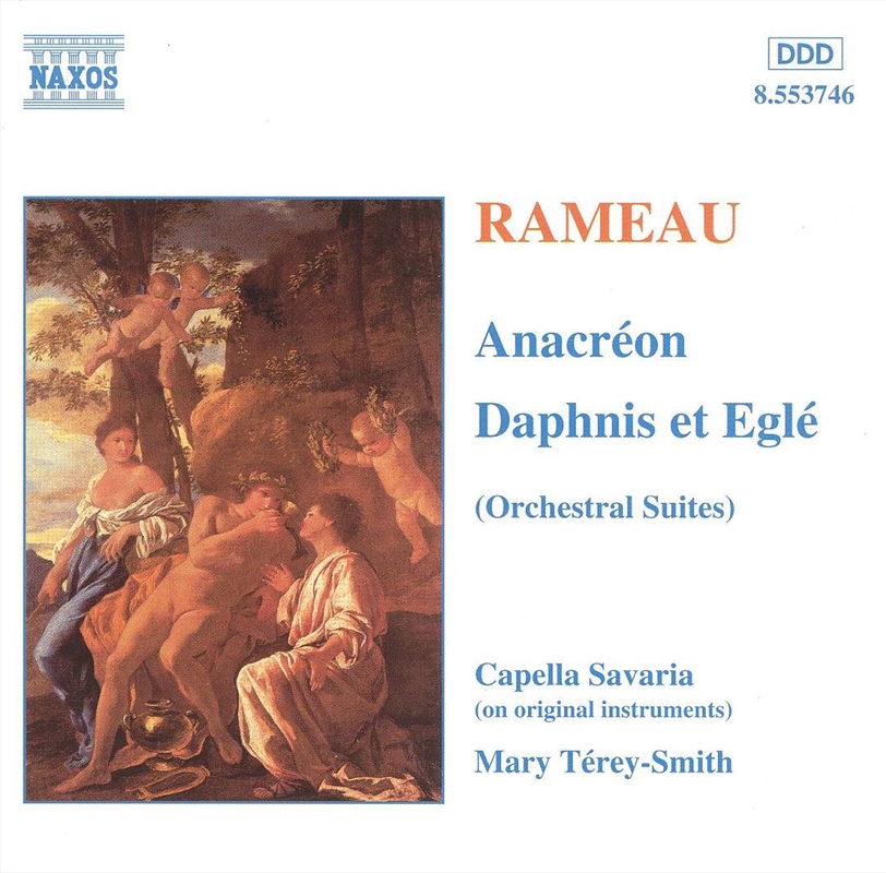 Rameau: Anacreon/Daphnis et Egle (Orchestral Suites)/Product Detail/Classical