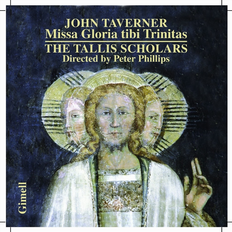Taverner: Missa Gloria Tibi Trinitas/Product Detail/Music