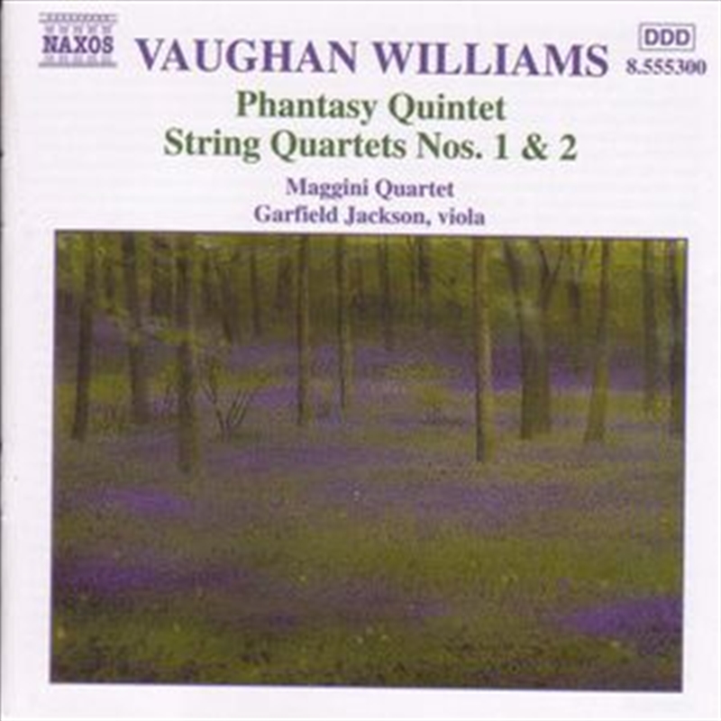 Vaughan Williams: Phantasy Quintet/ String Quartets No 1 & 2/Product Detail/Classical