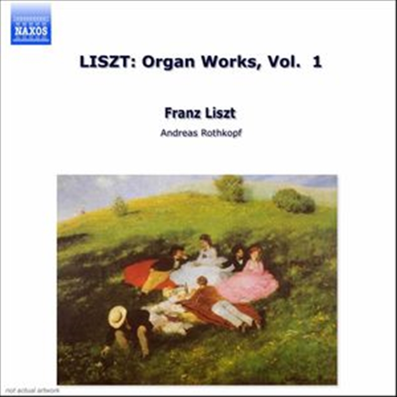 Liszt:Organ Music Volume 1/Product Detail/Music