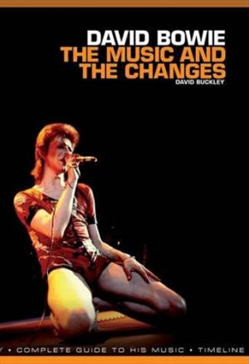 David Bowie: The Music and the Changes | Paperback Book