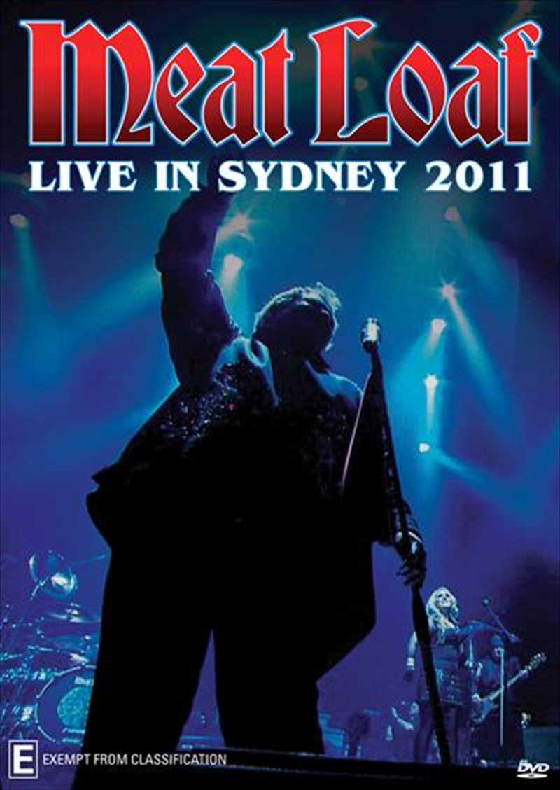 Buy Meat Loaf Live In Sydney 2011 DVD Sanity Online