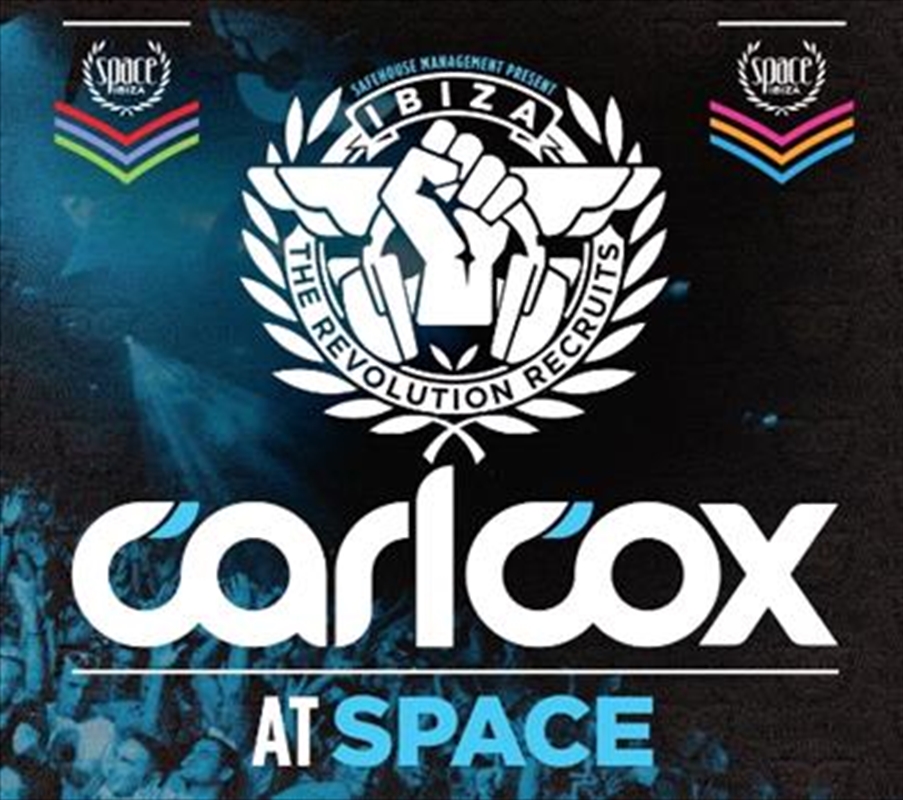 Carl Cox At Space - The Revolution Recruits/Product Detail/Dance