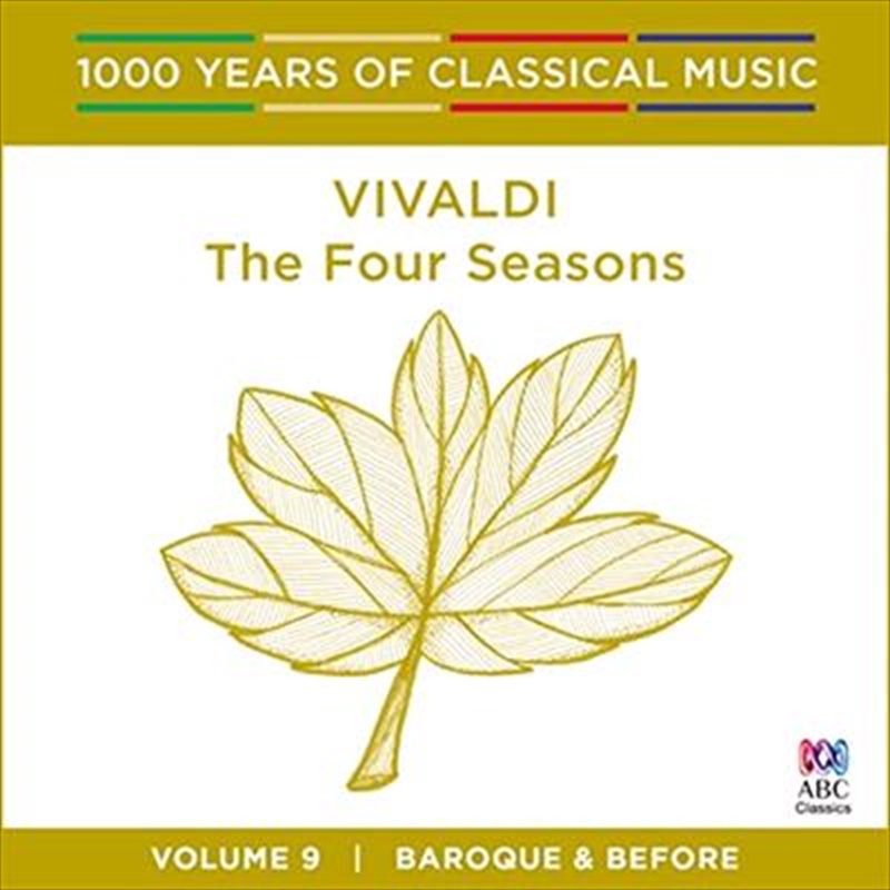 Vivaldi: The Four Seasons (1000 Years Of Classical Music, Vol 9)/Product Detail/Classical
