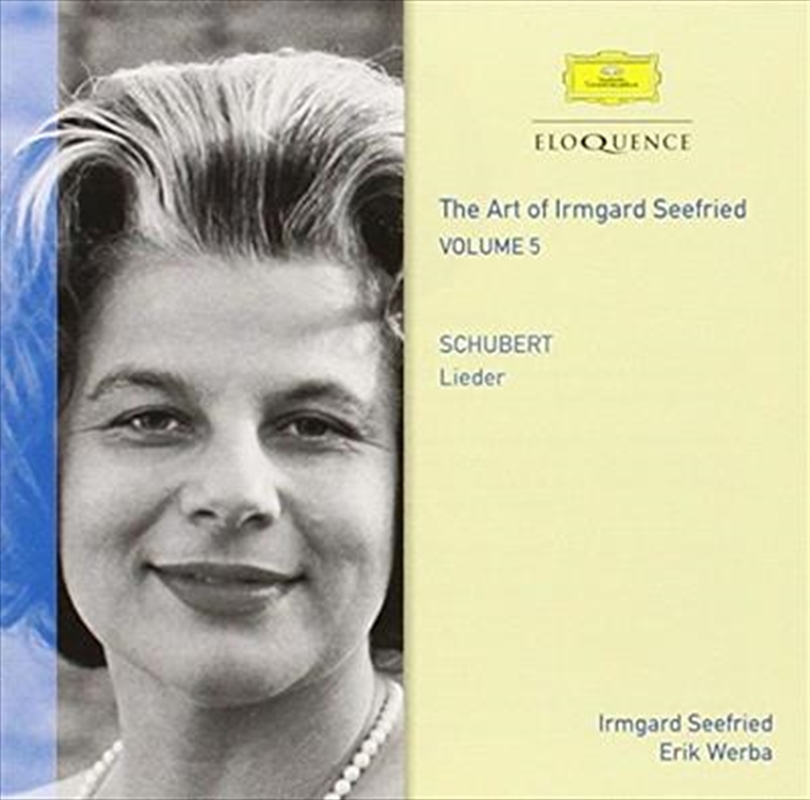 Art Of Irmgard Seefried - Vol 5- Schubert, Lieder/Product Detail/Classical