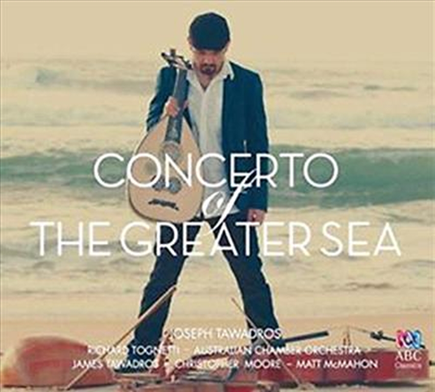 Concerto Of The Greater Sea/Product Detail/Classical