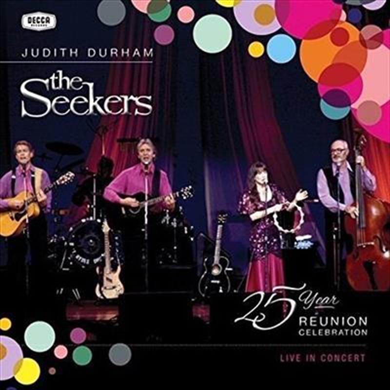 Seekers 25 Year Reunion Celebration/Product Detail/Easy Listening