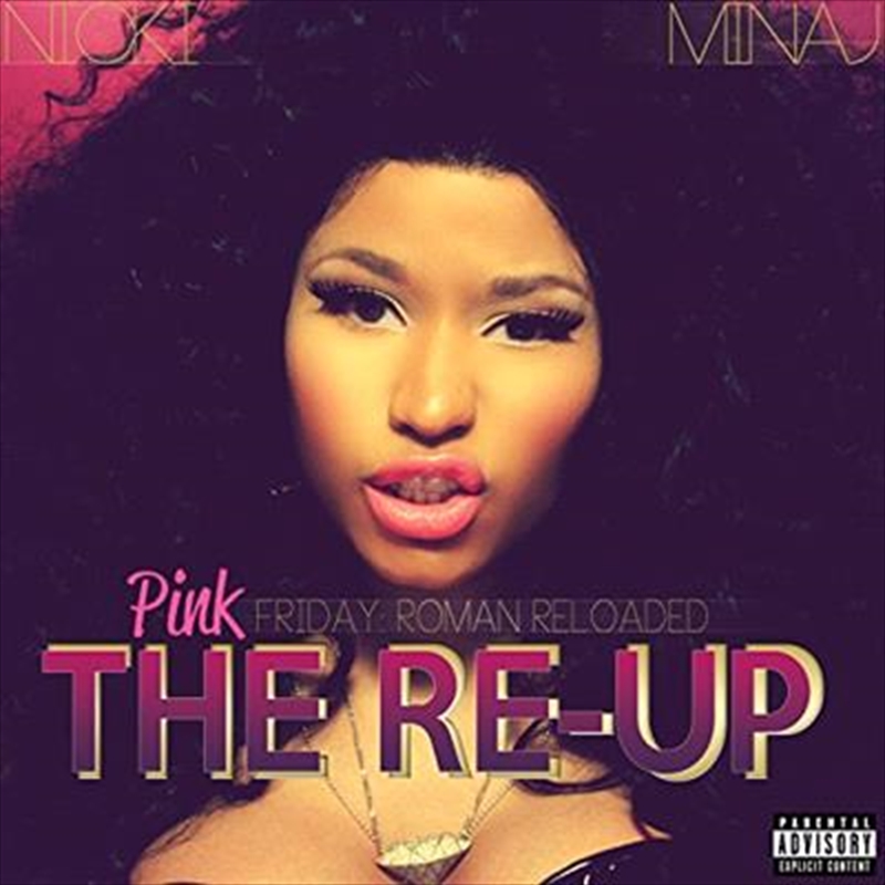 Pink Friday - Roman Reloaded - The Re-Up/Product Detail/Rap
