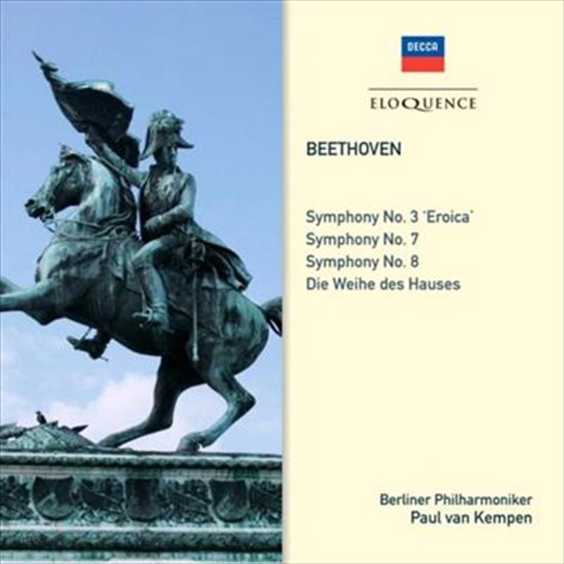 Beethoven- Symphonies Nos 3, 7, 8; Die Weihe Des Hauses/Product Detail/Classical