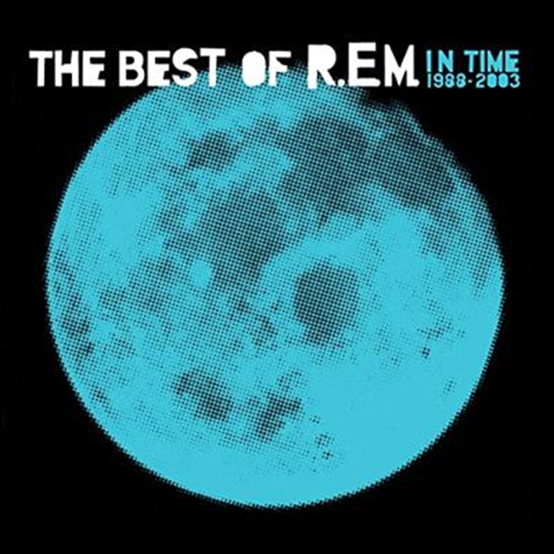 In Time- The Best Of R.e.m. 1988-2003/Product Detail/Rock