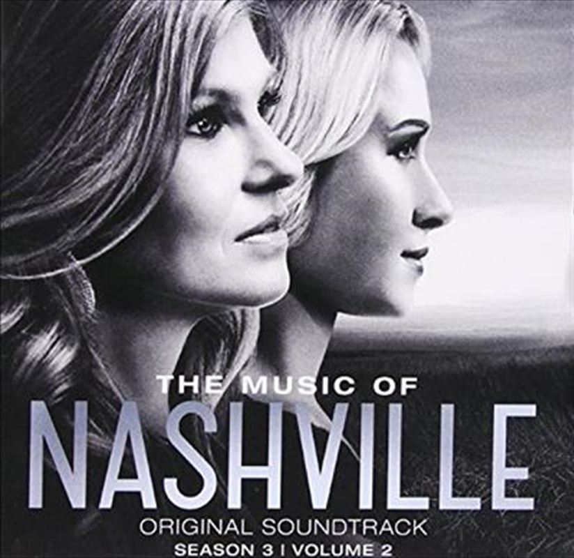 Music Of Nashville- Original Soundtrack Season 3, Volume 2, The/Product Detail/Soundtrack