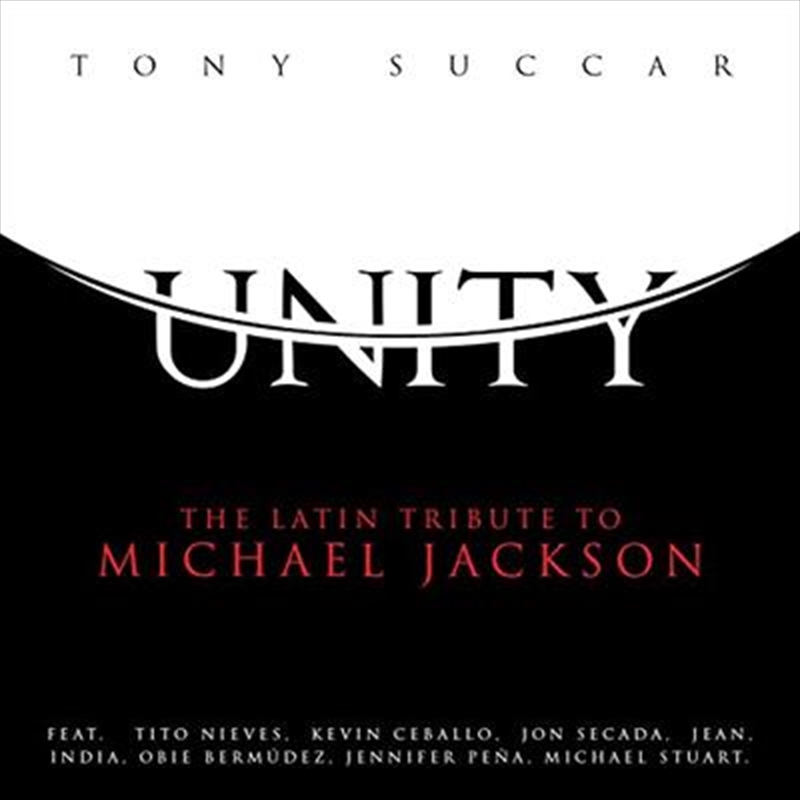 Unity- The Latin Tribute To Michael Jackson | CD