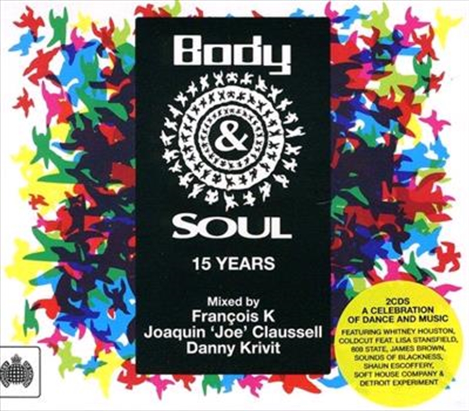 Body and Soul - 15 Years Mixed By Francois K, Joe Claussell, Danny Krivit/Product Detail/Dance