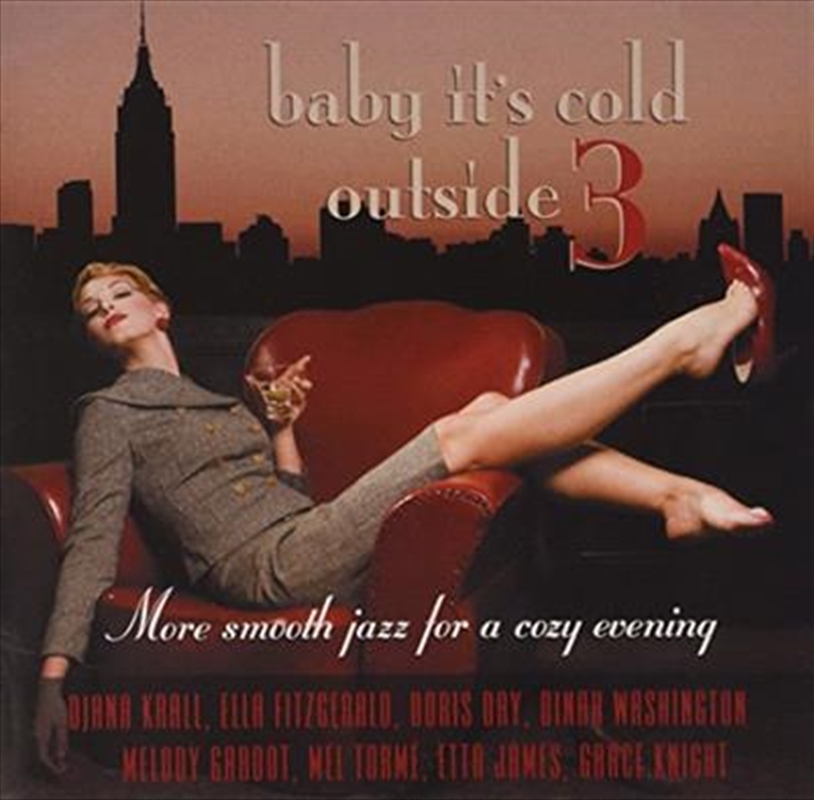 Baby Its Cold Outside Vol 3/Product Detail/Compilation
