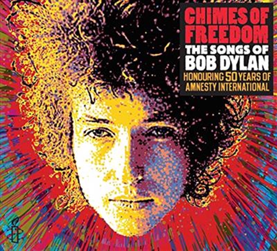 Chimes Of Freedom: The Songs Of Bob Dylan, Honouring 50 Years Of Amnesty International/Product Detail/Compilation