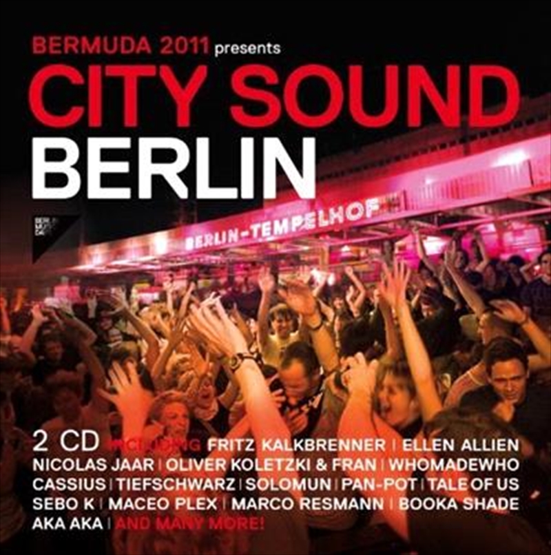 Bermuda 2011 Presents City Sound Berlin/Product Detail/Dance