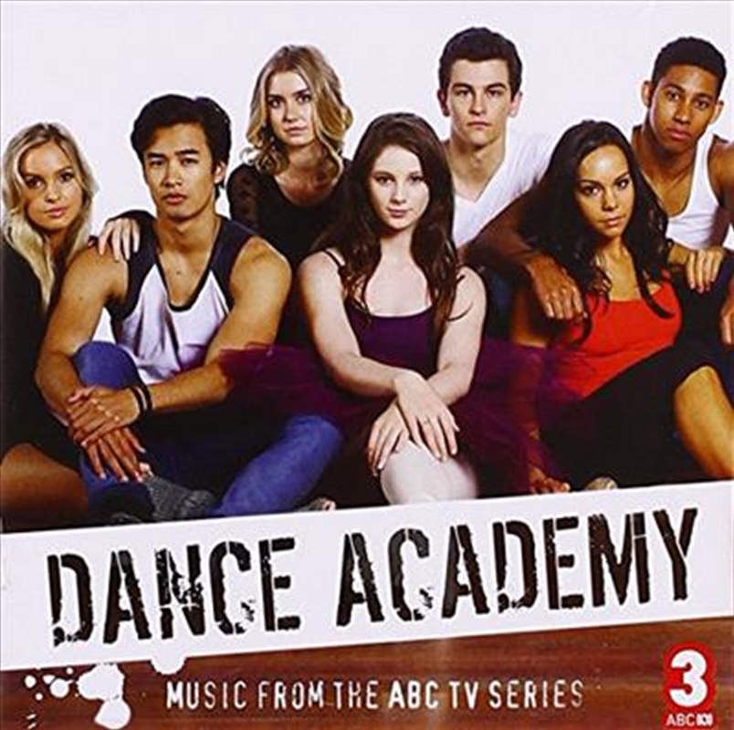 Dance Academy - Music From Series 3/Product Detail/Soundtrack