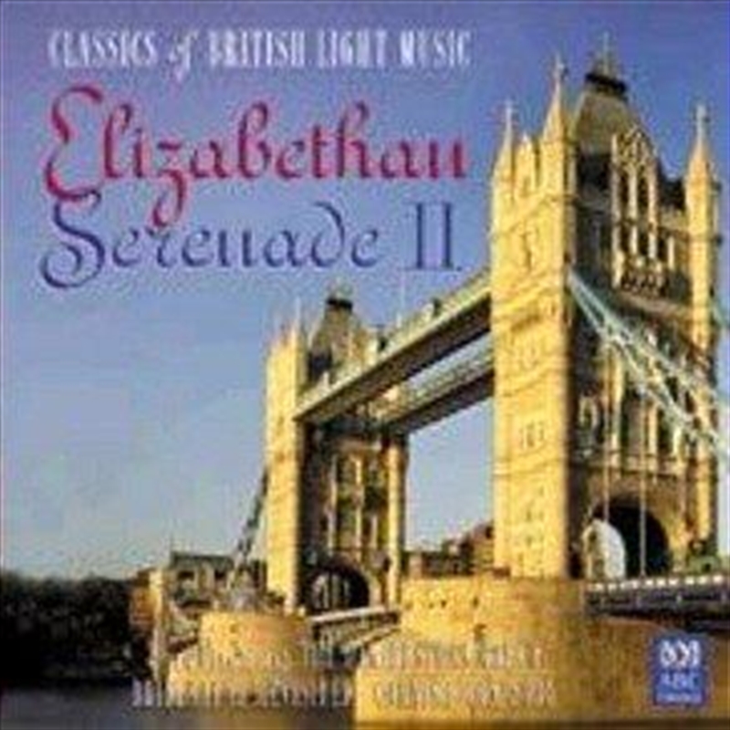 Elizabethan Serenade Ii/Product Detail/Compilation