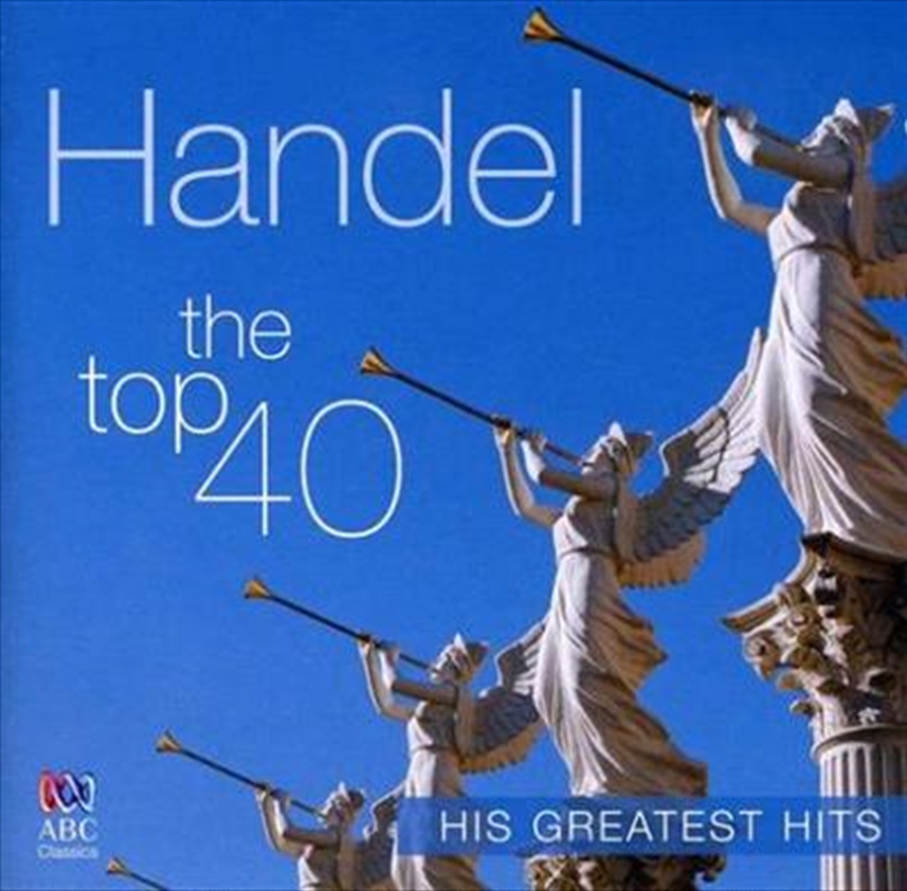Handel Top 40 Greatest Hits/Product Detail/Classical