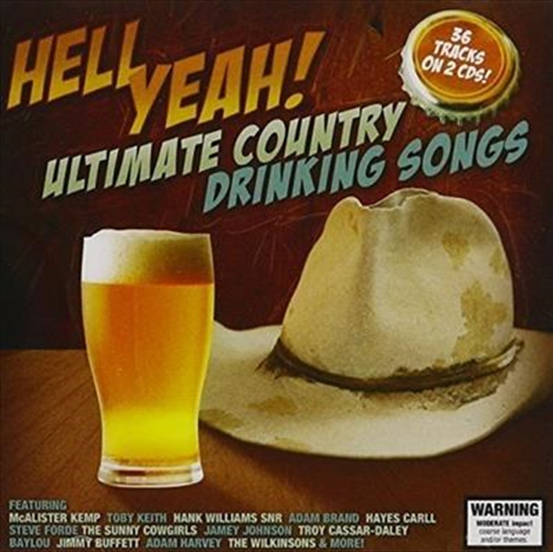 Buy Hell Yeah Ultimate Country Drinking Songs Online Sanity