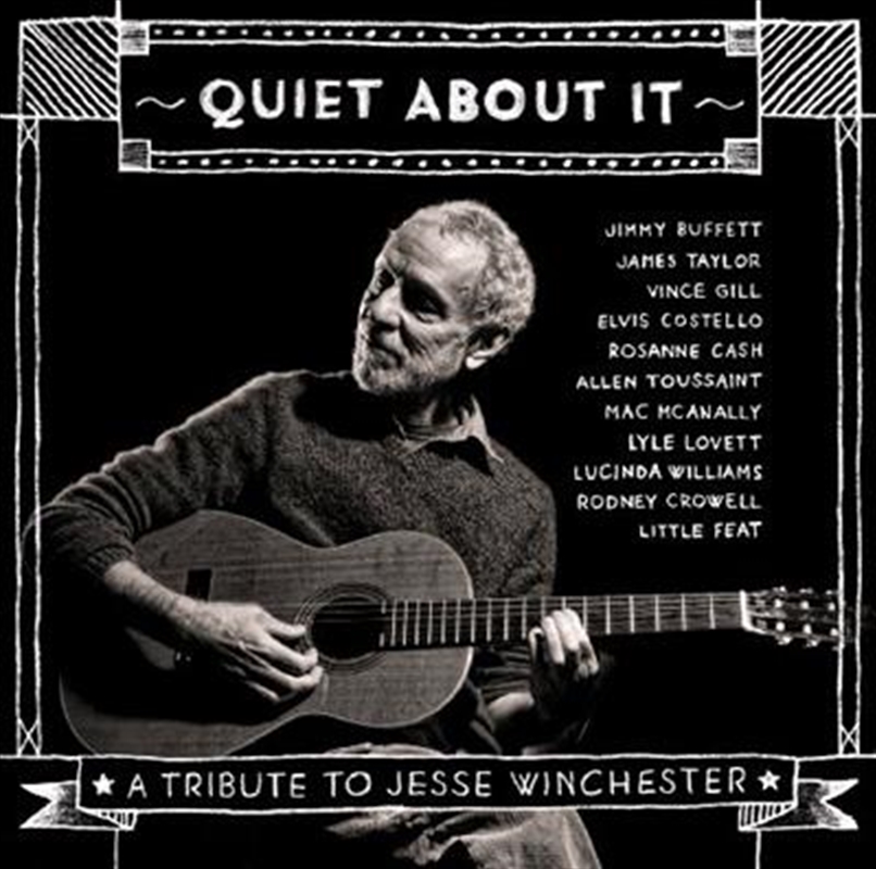 Quiet About It- Tribute To Jesse Winchester/Product Detail/Compilation